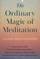 The Ordinary Magic of Meditation