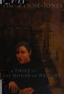A Thief in the House of Memory