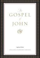 ESV Gospel of John, Anglicised Edition (Paperback, Classic Design)