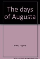 The Days of Augusta