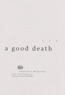 A Good Death