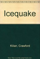 Icequake A Novel