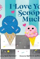 I Love You Scoop Much!