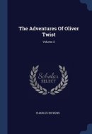 The Adventures Of Oliver Twist; Volume 2