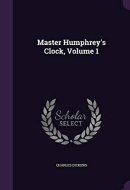 Master Humphrey's Clock, Volume 1
