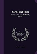Novels And Tales Reprinted From Household Words, Volume 11