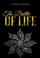 The Battle of Life Illustrated