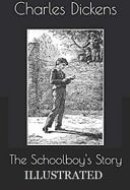 The Schoolboy's Story Illustrated