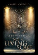 Not A Living Soul