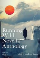 Running Wild Novella Anthology Volume 9 Book 2