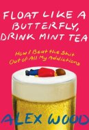Float like a Butterfly, Drink Mint Tea