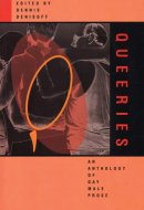 Queeries: An Anthology of Gay Male Prose