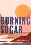 Burning Sugar Poems