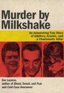 Murder by Milkshake