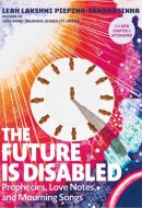 The Future Is Disabled