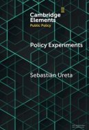 Policy Experiments - A View From Elsewhere