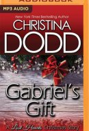 Gabriel's Gift: A Lost Hearts Christmas Story