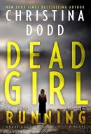 Dead Girl Running Lib/E (Cape Charade)