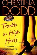 Trouble in High Heels [TROUBLE IN HIGH HEELS] [Mass Market Paperback]