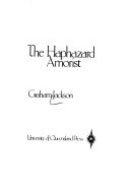 The haphazard amorist