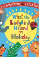 What the Ladybird Heard on Holiday