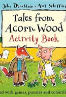 Tales from Acorn Wood Activity Book