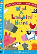 The What the Ladybird Heard Sticker Book