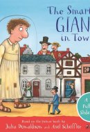 The Smartest Giant in Town: a Push, Pull and Slide Book