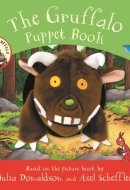 My First Gruffalo: the Gruffalo Puppet Book