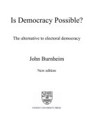 Is Democracy Possible? The Alternative to Electoral Democracy