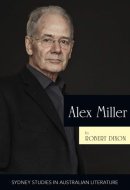 Alex Miller: the ruin of time