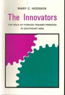 The innovators: the role of foreign trained persons in Southeast Asia