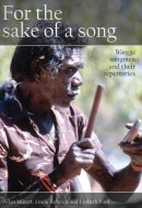 For the Sake of a Song Wangga Songmen and Their Repertories