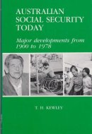 Australian social security today: Major developments from 1900 to 1978