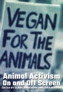 Animal Activism on and Off Screen