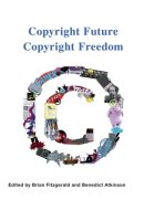 Copyright Future Copyright Freedom Marking the 40 Year Anniversary of the Commencement of Australia's Copyright Act 1968