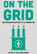 On the Grid: Australian Electricity in Transition