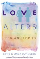 Love Alters Lesbian Stories