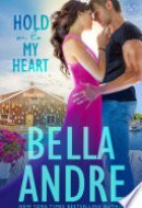 Hold On To My Heart The Maine Sullivans, Book 4