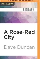Rose-Red City, A