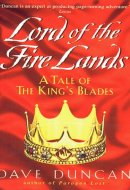 Lord of the Fire Lands A Tale Of The King's Blades