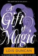 A Gift of Magic