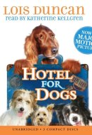 Hotel For Dogs - Audio Library Edition