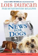 News For Dogs - Audio