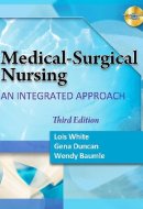 Studyware for White/Duncan/Baumle’s Medical Surgical Nursing, 3rd