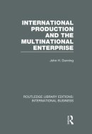 International Production and the Multinational Enterprise (RLE International Business)