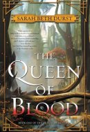 The Queen of Blood Book One of The Queens of Renthia