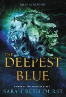 The Deepest Blue (Tales of Renthia)