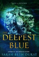 The Deepest Blue Tales of Renthia
