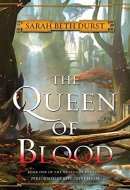 The Queen of Blood Lib/E: Book One of the Queens of Renthia